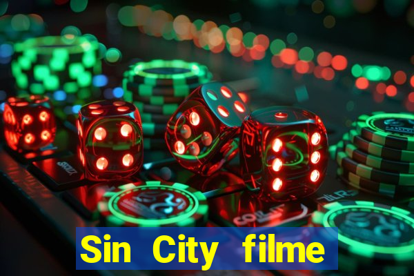 Sin City filme completo dublado download